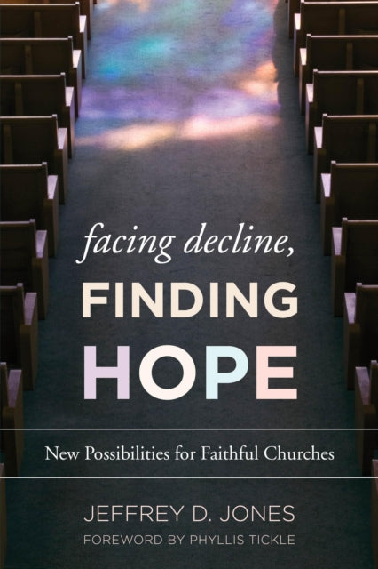 Facing Decline, Finding Hope: New Possibilities