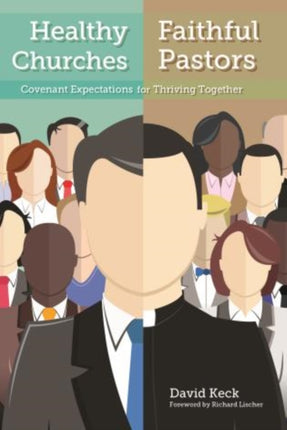 Healthy Churches, Faithful Pastors: Covenant