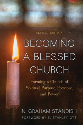 Becoming a Blessed Church: Forming a Church of