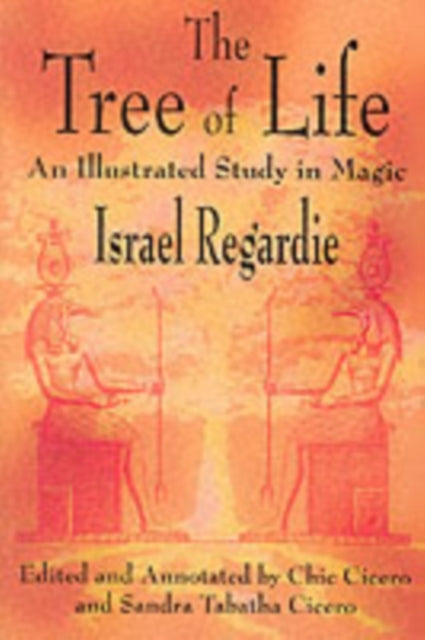 The Tree of Life: An Illustrated Study in Magic