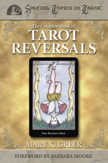 The Complete Book of Tarot Reversals