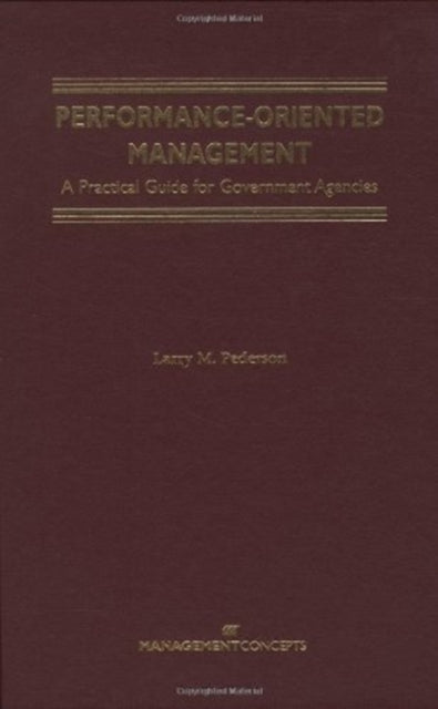 Performance Oriented Management: A Practical Guide