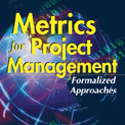 Metrics for Project Management