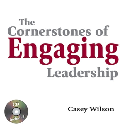 Cornerstones of Engaging Leadership