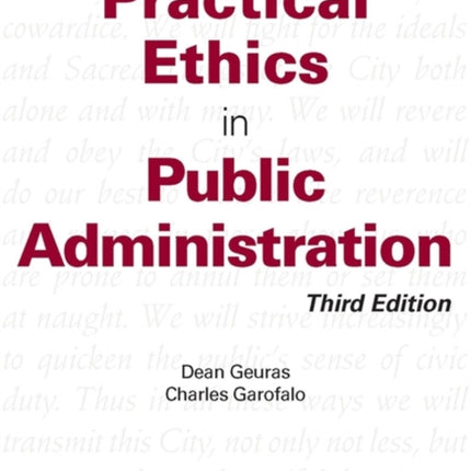 Practical Ethics in Public Administration