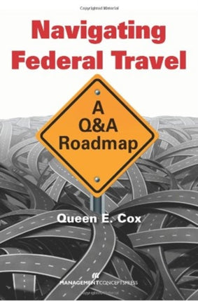Navigating Federal Travel: A Q&A Roadmap