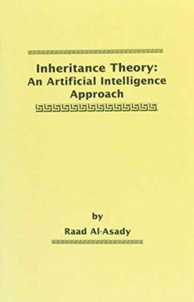 Inheritance Theory: An Artificial Intelligence Approach