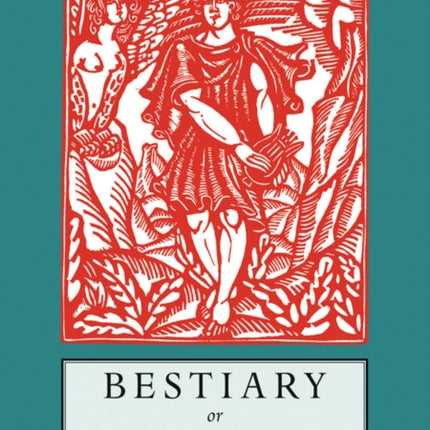 Bestiary: or the Parade of Orpheus