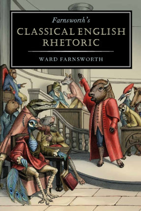 Farnsworths Classical English Rhetoric