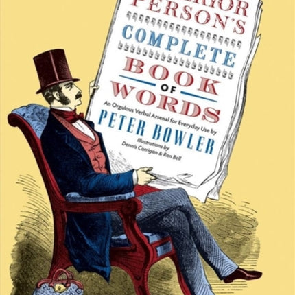 The Superior Person's Complete Book of Words