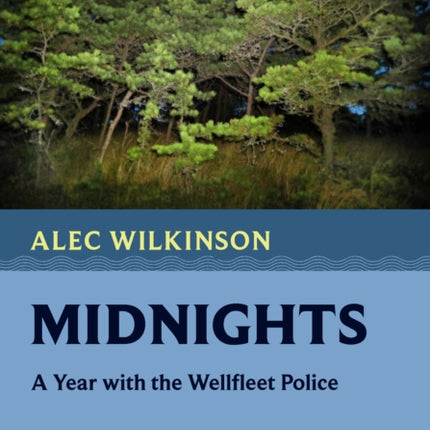 Midnights: A Year with the Wellfleet Police