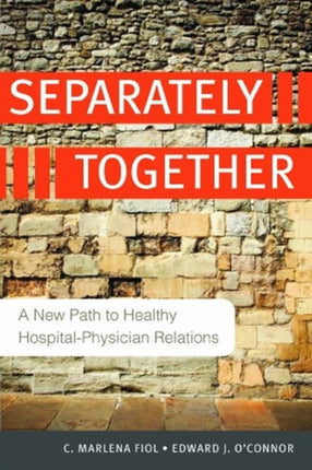 Separately Together: A New Path to Healthy