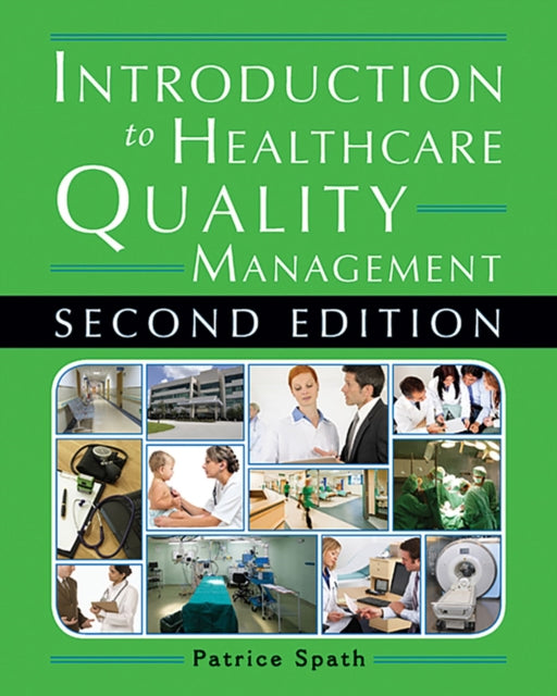 Introduction to Healthcare Quality Management