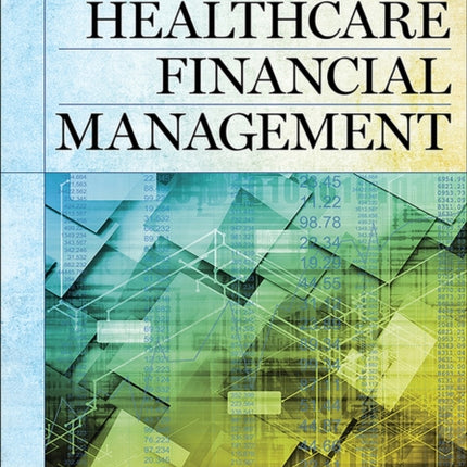 Understanding Healthcare Financial Management