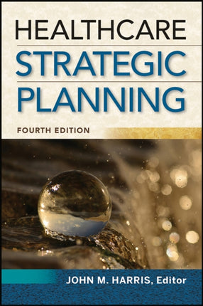 Healthcare Strategic Planning