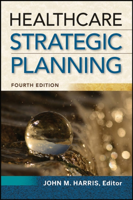 Healthcare Strategic Planning