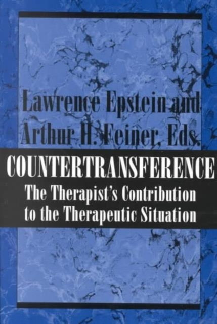 Countertransference: The Therapist's Contribution to the Therapeutic Situation