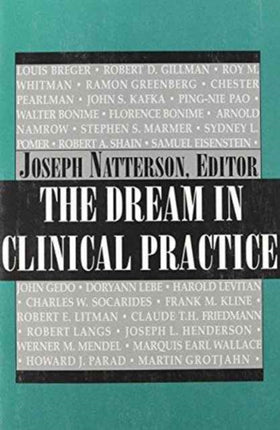 The Dream in Clinical Practice