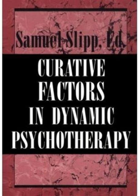 Curative Factors in Dynamic Psychotherapy