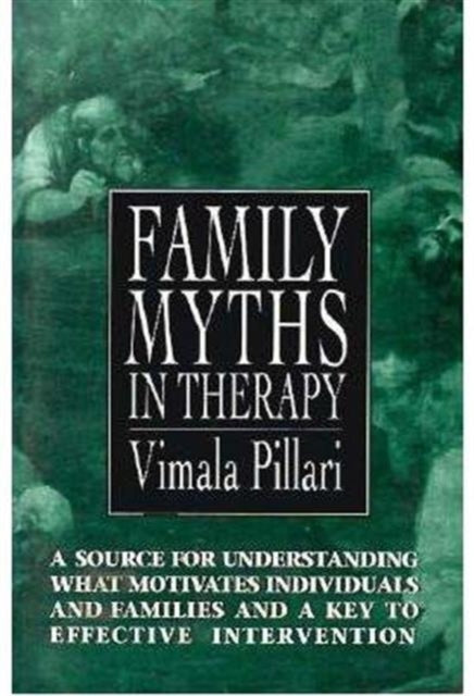 Family Myths in Therapy