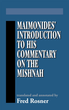 Maimonides' Introduction to His Commentary on the