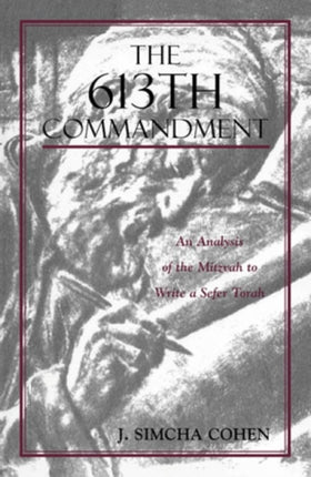The 613th Commandment: An Analysis of the Mitzvah