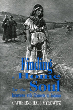 Finding a Home for the Soul: Interviews with