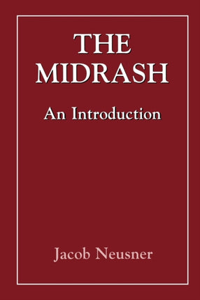 The Midrash: An Introduction