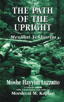 The Path of the Upright: Mesillat Yesharim