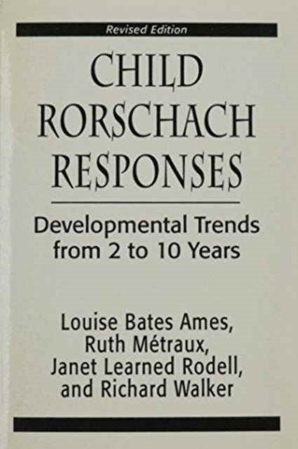 Child Rorschach Responses: Developmental Trends from Two to Ten Years