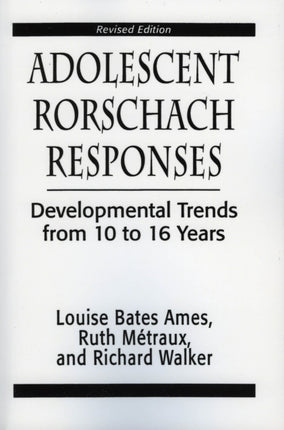Adolescent Rorschach Responses: Developmental