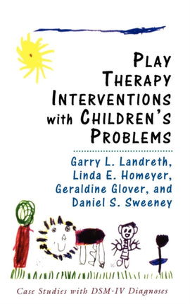 Play Therapy Interventions with Children's