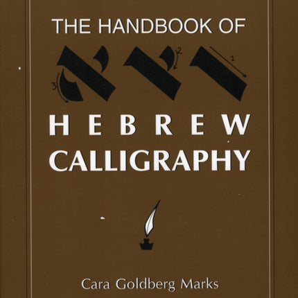 The Handbook of Hebrew Calligraphy