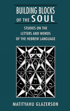 Building Blocks of the Soul: Studies on the