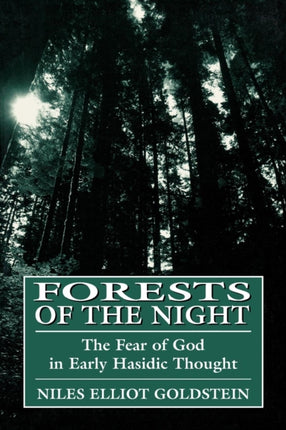 Forests of the Night: Fear of God in Early