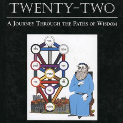 Ten and Twenty-Two: A Journey through the Paths of Wisdom