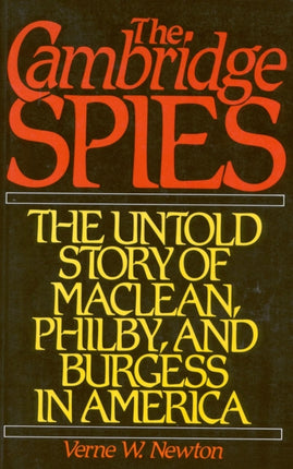 The Cambridge Spies Untold Story of Maclean
