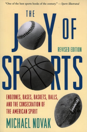 Joy of Sports, Revised: Endzones, Bases, Baskets,