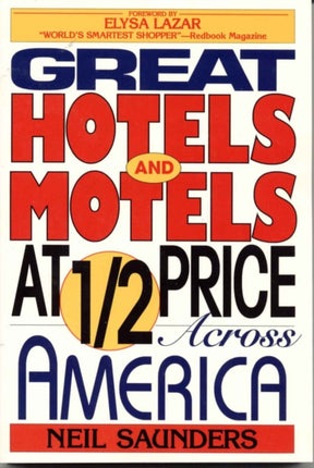 Great Hotels and Motels at Half Price Across
