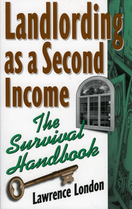 Landlording as a Second Income: The Survival