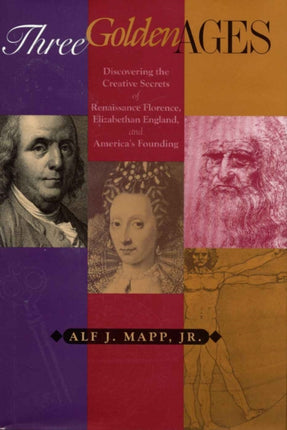 Three Golden Ages: Discovering the Creative