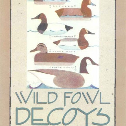 Wild Fowl Decoys