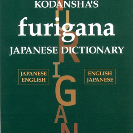 Kodansha's Furigana Japanese Dictionary