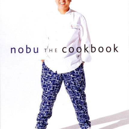 Nobu: The Cookbook