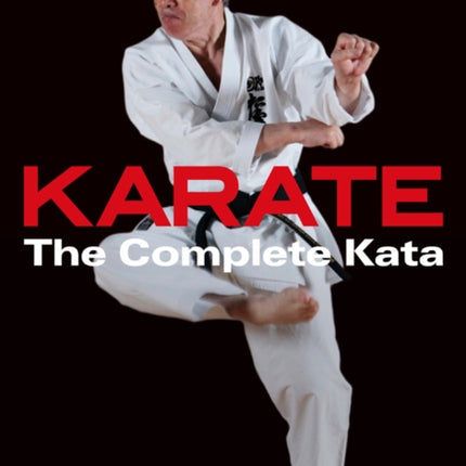 Karate: The Complete Kata