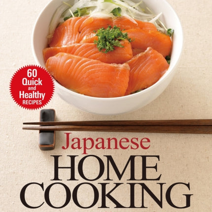 Japanese Home Cooking With Master Chef Murata: Sixty Quick And Healthy Recipes