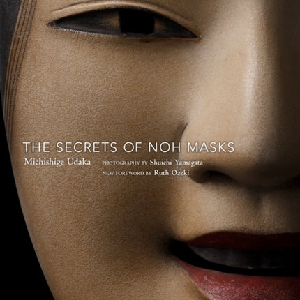 The Secrets Of Noh Masks