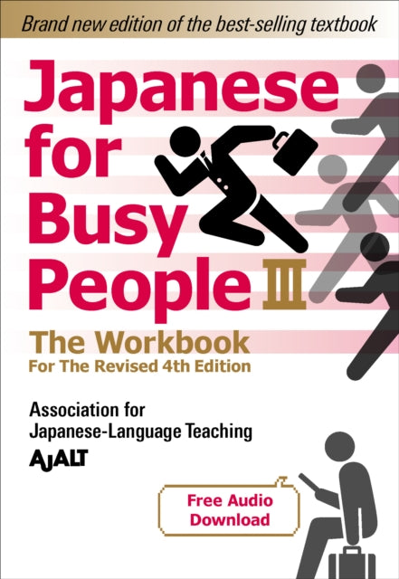 Japanese for Busy People Book 3 The Workbook