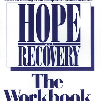 Hope And Recovery - The Workbook