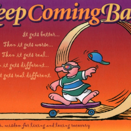 Keep Coming Back Gift Book